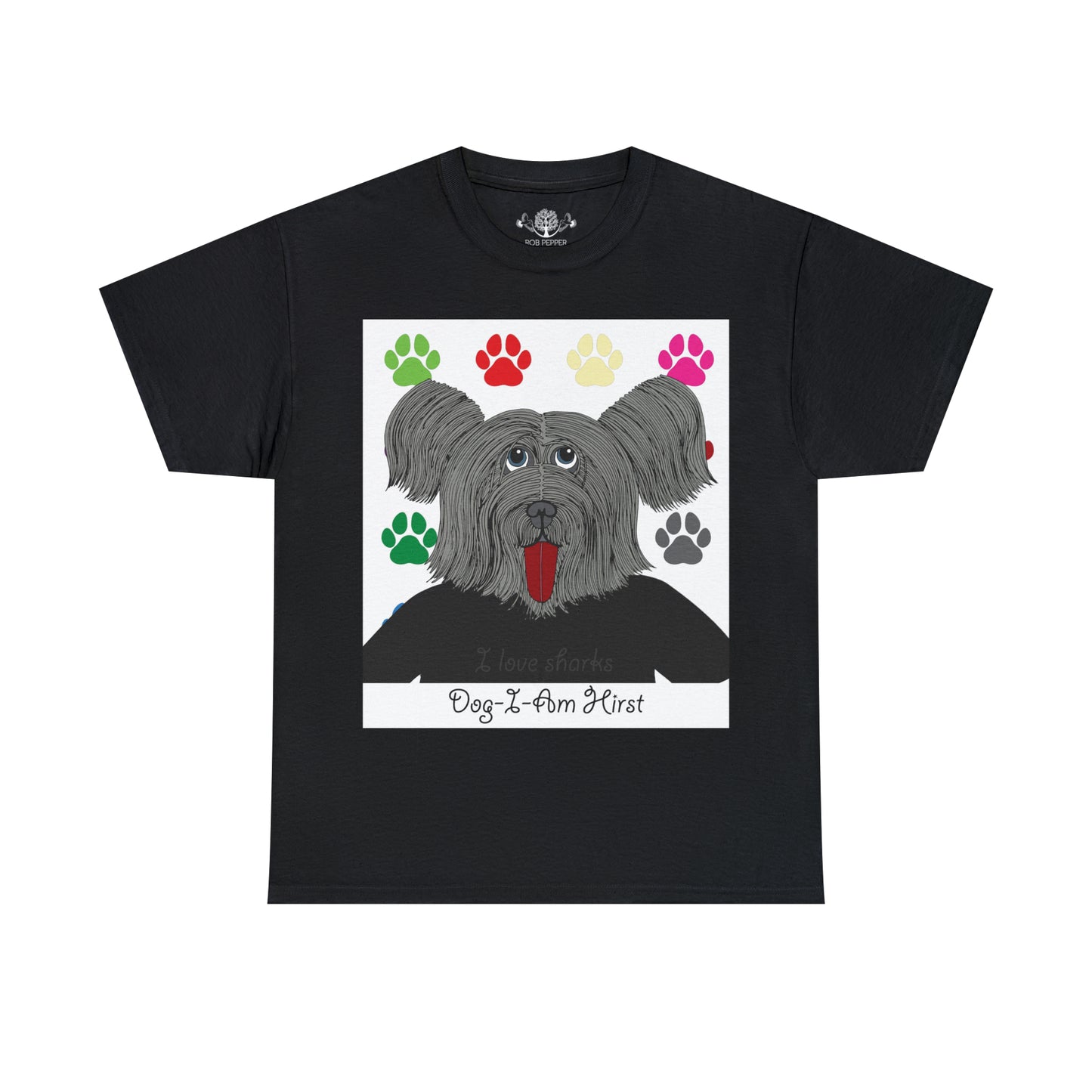 Dog-I-Am Hirst Unisex Graphic T-shirt